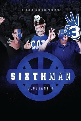 Póster de Sixth Man: Bluesanity