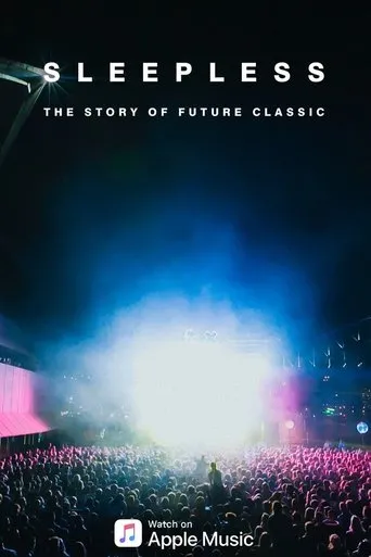 Póster de Sleepless: The Story of Future Classic