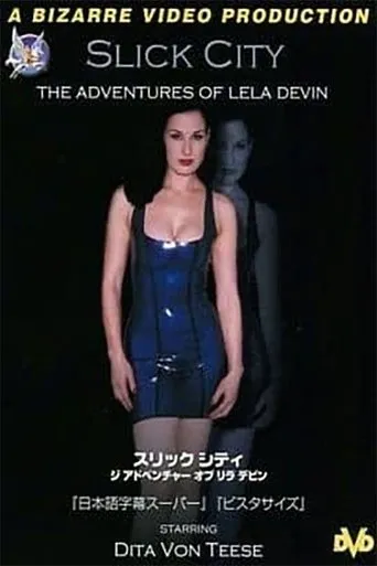 Póster de Slick City: The Adventures of Lela Devin