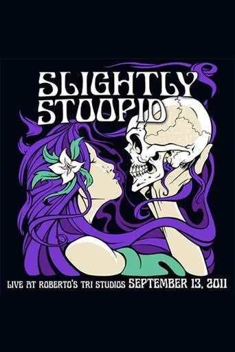 Póster de Slightly Stoopid & Friends: Live at Roberto's TRI Studios 9.13.11
