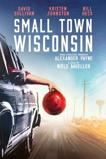 Póster de Small Town Wisconsin