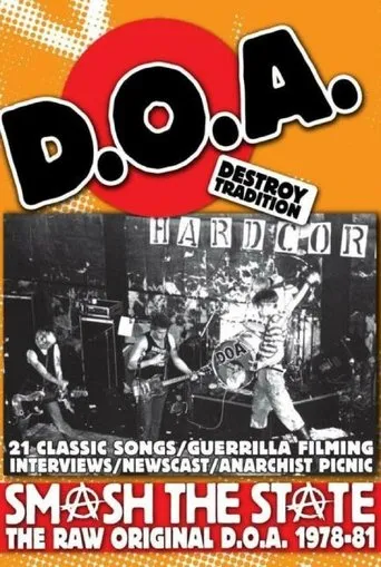 Póster de Smash the State: The Raw Original D.O.A. 1978-1981