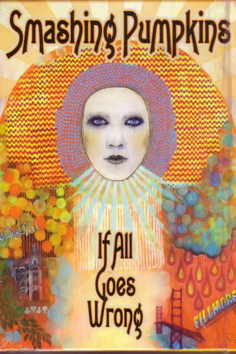 Póster de Smashing Pumpkins: If All Goes Wrong