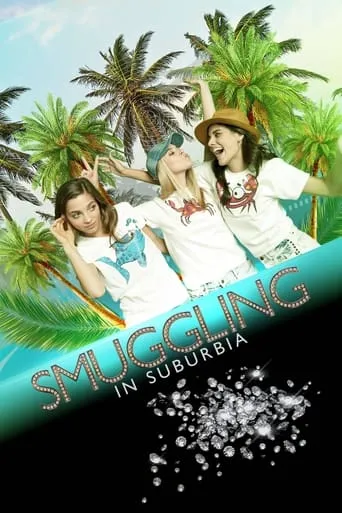 Póster de Smuggling in Suburbia