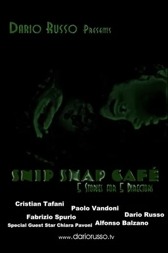 Póster de Snip Snap Cafe': 5 Stories for 5 Directors