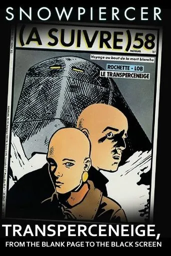 Póster de Snowpiercer: Transperceneige, From the Blank Page to the Black Screen