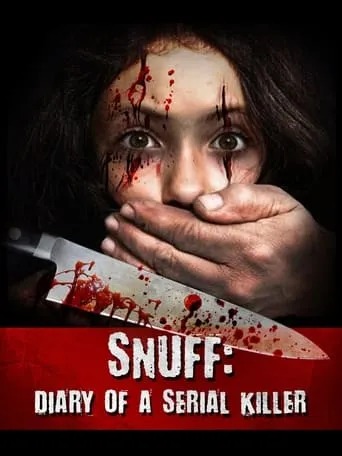 Póster de Snuff: Diary of a Serial Killer