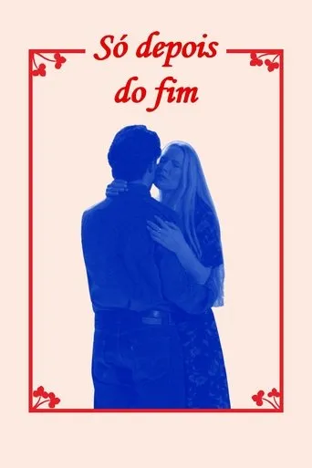 Póster de Só Depois do Fim