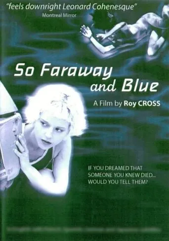 Póster de So Faraway and Blue