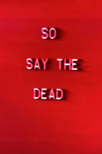 Póster de So Say The Dead