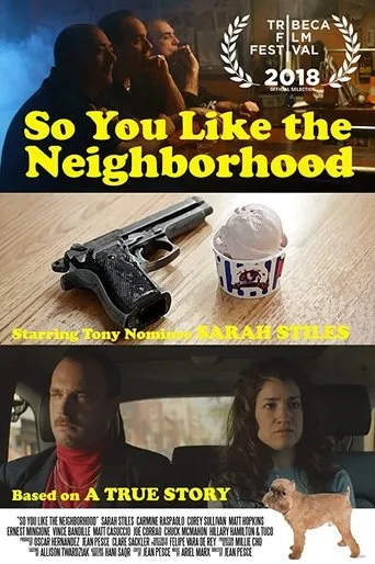 Póster de So You Like the Neighborhood