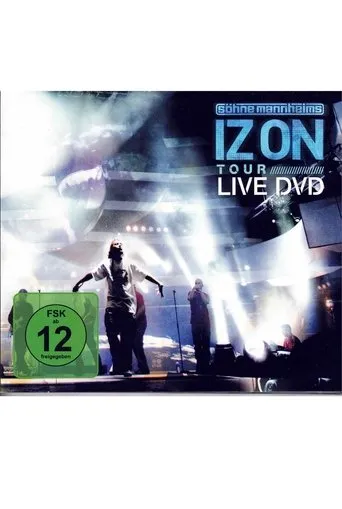 Póster de Söhne Mannheims - Iz On (Live in Oberhausen)