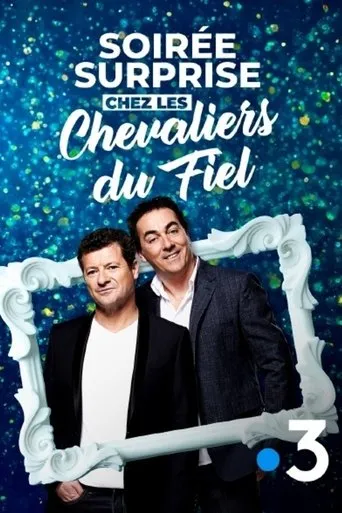 Póster de Soirée surprise chez les Chevaliers du Fiel