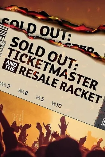 Póster de Sold Out: Ticketmaster And The Resale Racket