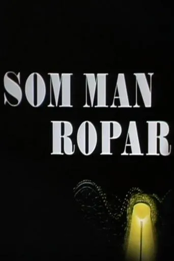 Póster de Som man ropar