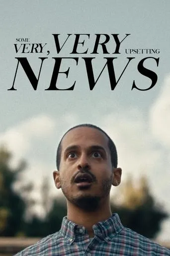 Póster de Some Very, Very Upsetting News