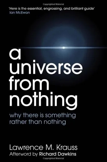Póster de Something From Nothing: A Conversation with Richard Dawkins and Lawrence Krauss