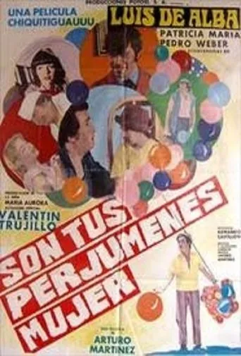 Póster de Son tus perjúmenes mujer