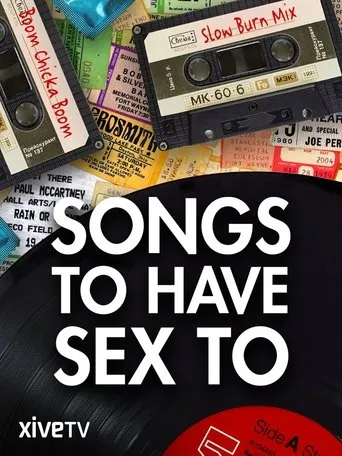 Póster de Songs to Have Sex to