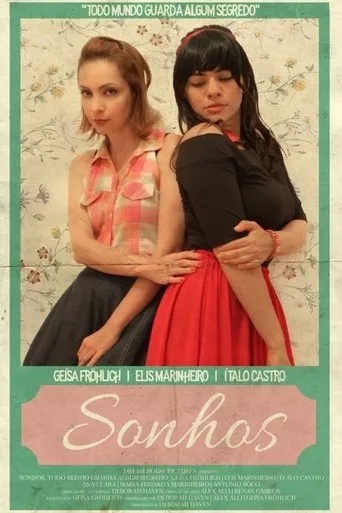 Póster de Sonhos, Todo Mundo Guarda Algum Segredo