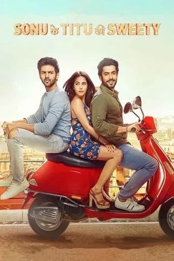 Póster de Sonu Ke Titu Ki Sweety (2018) con Rajesh Jais como Sweety's father