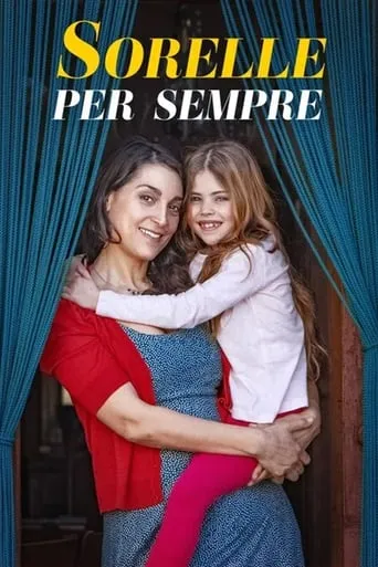 Póster de Sorelle per sempre