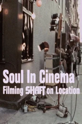 Póster de Soul in Cinema: Filming 'Shaft' on Location