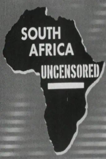 Póster de South Africa Uncensored