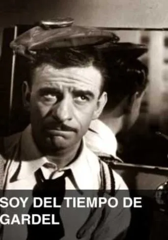 Póster de Soy del tiempo de Gardel