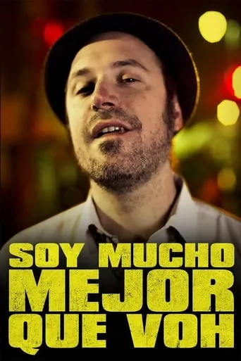 Póster de Soy mucho mejor que voh