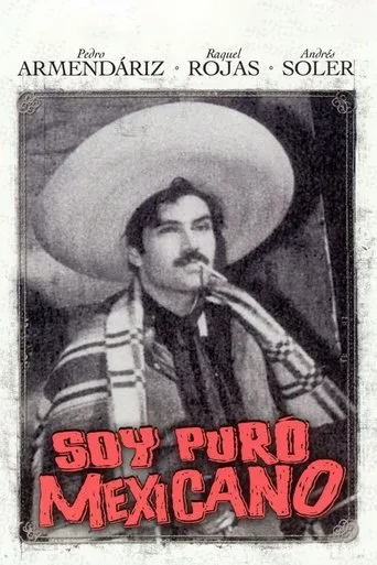 Póster de Soy puro mexicano
