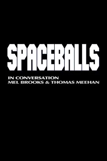 Póster de Spaceballs: In Conversation - Mel Brooks and Thomas Meehan