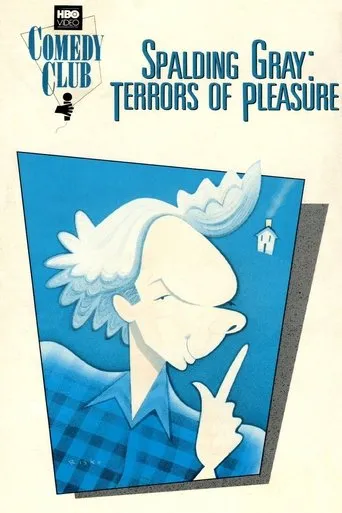 Póster de Spalding Gray: Terrors of Pleasure