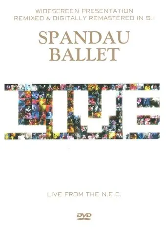 Póster de Spandau Ballet: Live from the N.E.C.