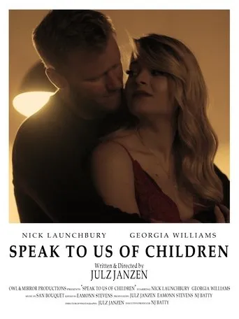 Póster de Speak to us of Children