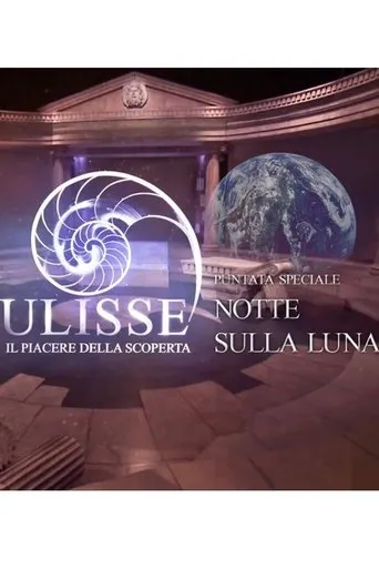 Póster de Speciale Ulisse: Quella notte sulla luna