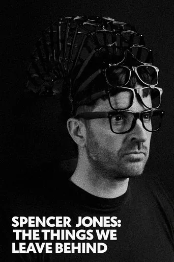 Póster de Spencer Jones: The Things We Leave Behind