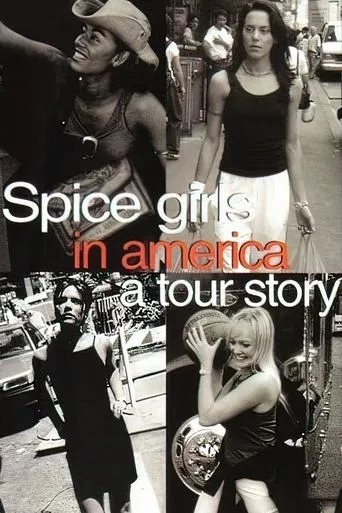 Póster de Spice Girls in America: A Tour Story
