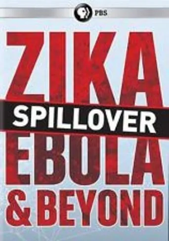 Póster de Spillover: Zika, Ebola, and Beyond