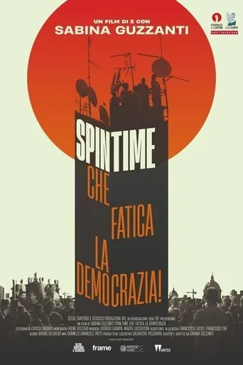 Póster de Spin Time, che fatica la democrazia!