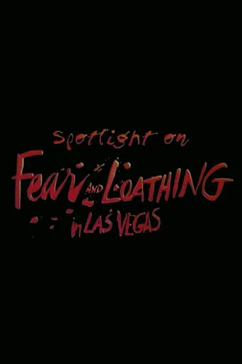 Póster de Spotlight on Location: Fear and Loathing in Las Vegas