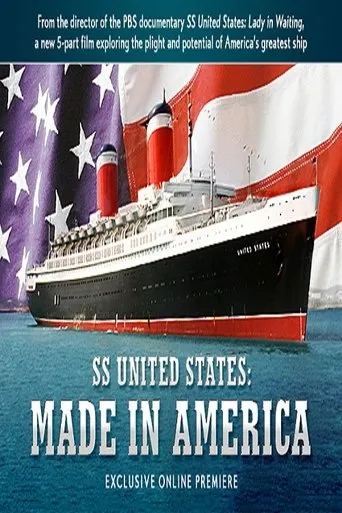 Póster de SS United States: Made in America