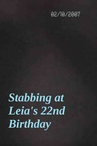 Póster de Stabbing at Leia's 22nd Birthday