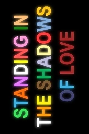 Póster de Standing in the Shadows of Love