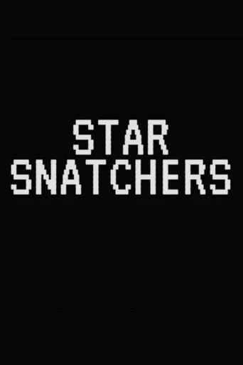 Póster de Star Snatchers
