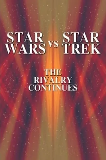 Póster de Star Wars vs. Star Trek: The Rivalry Continues