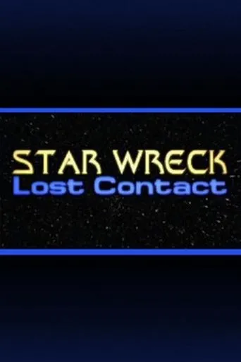 Póster de Star Wreck V: Lost Contact