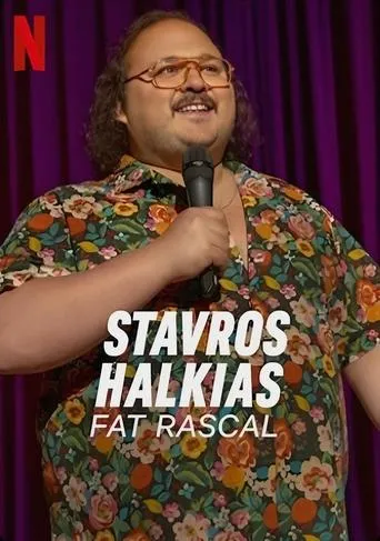 Póster de Stavros Halkias: Fat Rascal