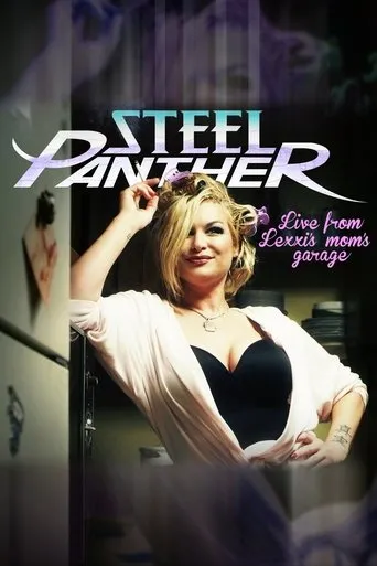 Póster de Steel Panther Live from Lexxi's Mom's Garage