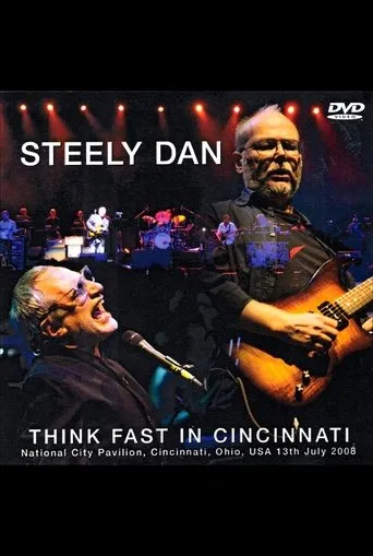 Póster de Steely Dan: Think Fast in Cincinnati